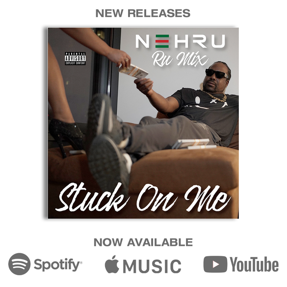 From Motown To Inglewood CA Multi Dimensional Artist NEHRU Drops New Single "Stuck On Me" 