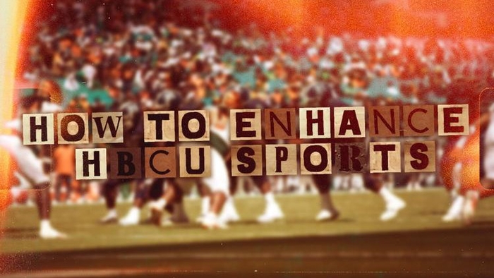 The Enhancement of HBCU Sports