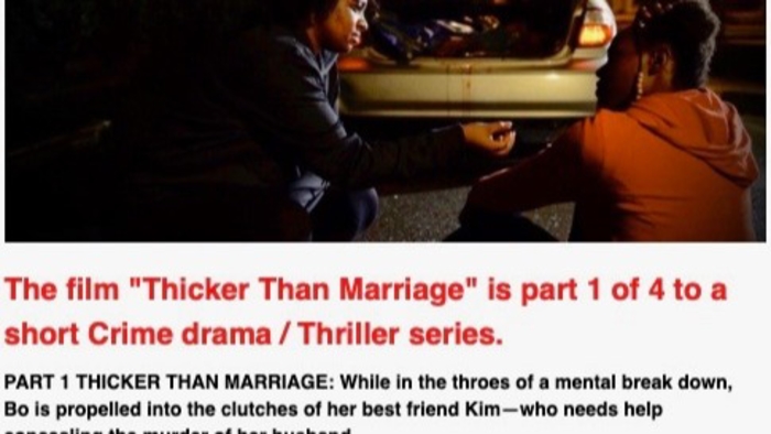 Bay Area Independent Film Maker BERWYN HUTCHERSON Releases 1st Of 4 Installments To New Film "Thicker Than Marriage" 