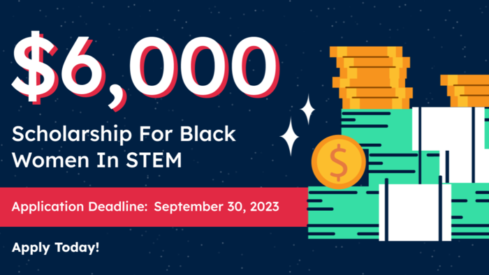 Apply Now: BestColleges Scholarship for Black Women in STEM