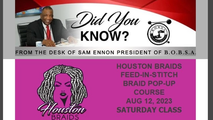 HOUSTON BRAIDS  FEED-IN-STITCH BRAID POP-UP COURSE  AUG 12, 2023  SATURDAY CLASS