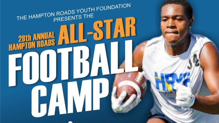 July 13, 2024 Hampton Roads Youth Foundation All-Star Football Camp - High School Students Join Today