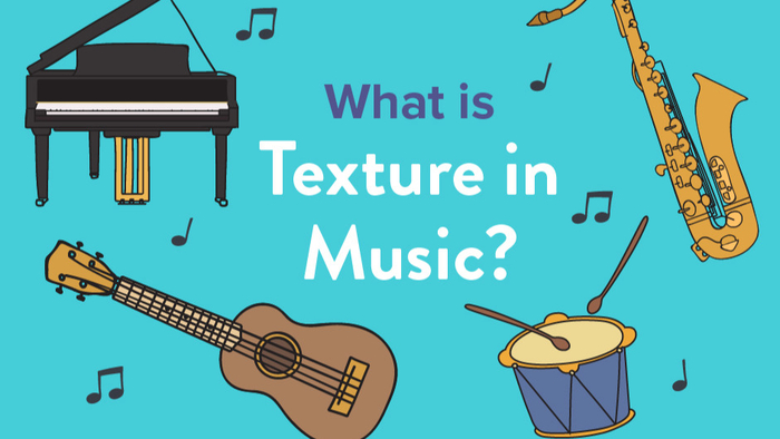 What is Texture in Music?