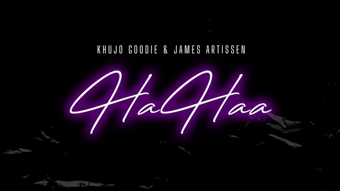 Khujo Goodie & James Artissen - Ha Haaa (Single)