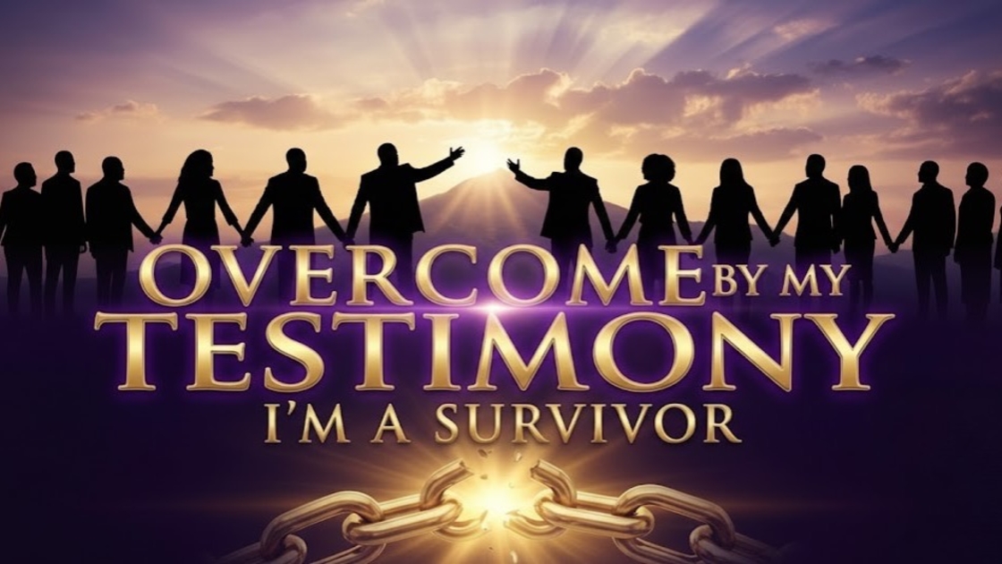 Overcome by My Testimony: I�m a Survivor Show