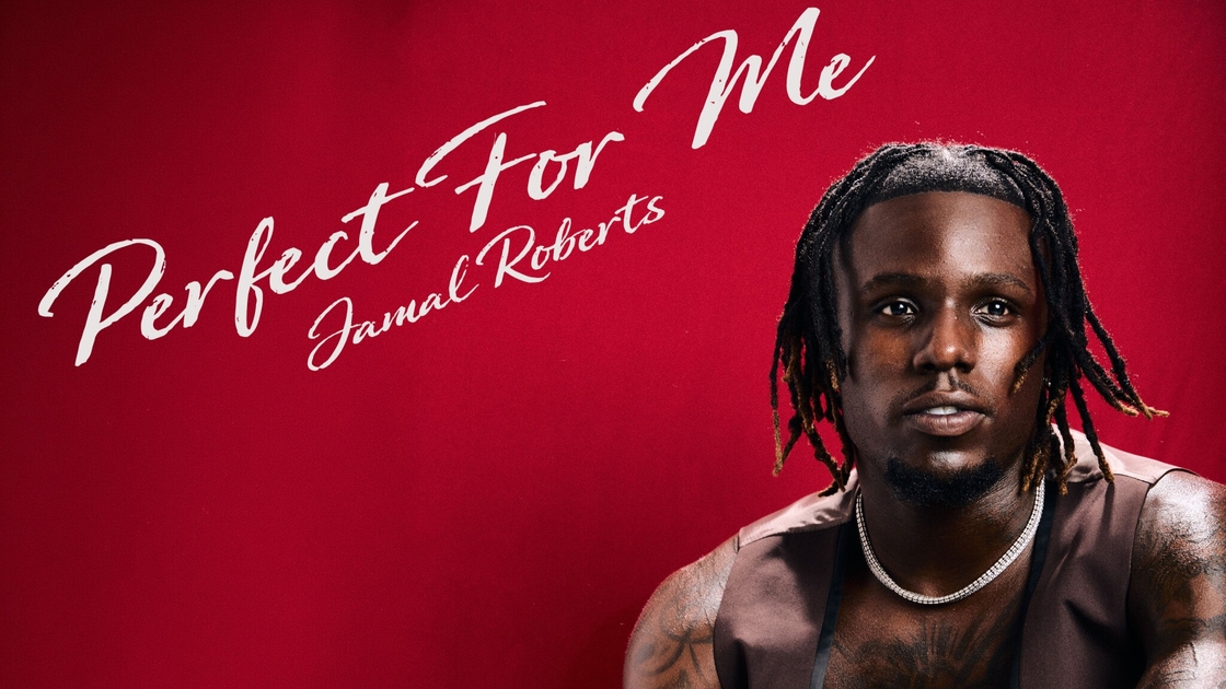 Grammy Nominated Artist & Reigning American Idol Winner JAMAL ROBERTS Release New Single "Perfect For Me"