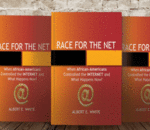 Race for the Net-When African Americans Controlled the Internet and What Happens Now?