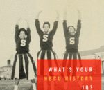 What's Your HBCU IQ?