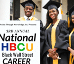 3RD ANNUAL NATIONAL HBCU BLACK WALL STREET CAREER FEST