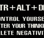 Control Alt and Delete